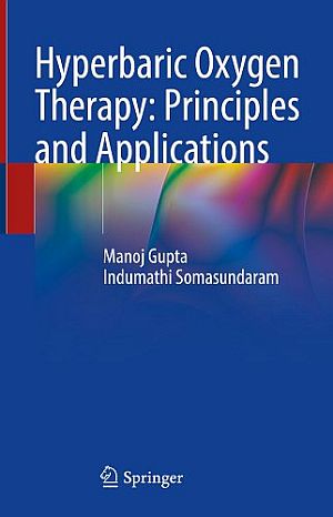Hyperbaric Oxygen Therapy: Principles and Applications (2024)