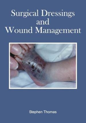 Book: Surgical Dressings and Wound Management