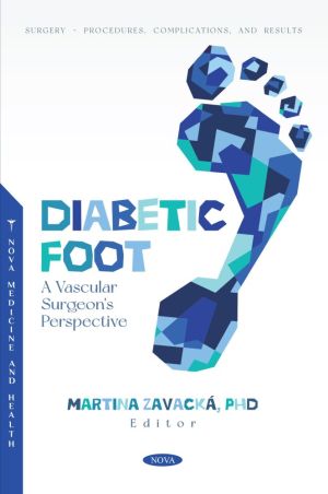 Diabetic Foot – A Vascular Surgeon’s Perspective