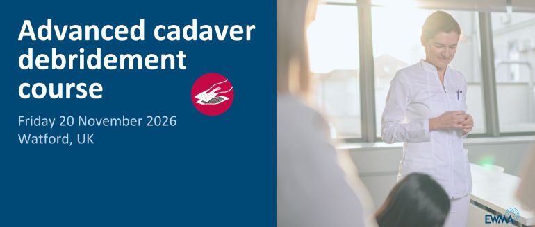 EWMA advanced cadaver debridement course